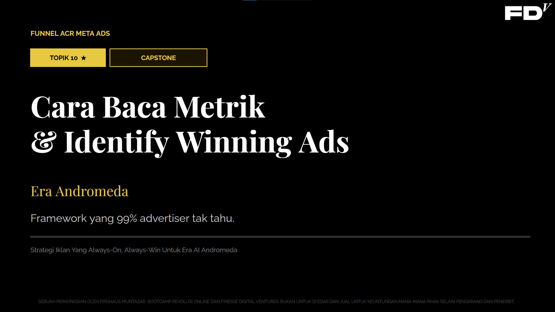 Topik 10 — Cara Baca Metrik & Winning Ads